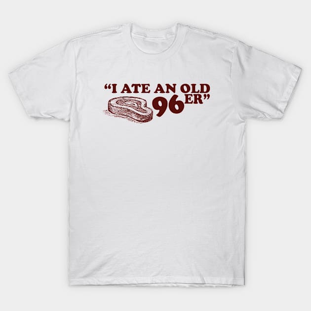 The Great Outdoors John Candy Old Ol 96err T-Shirt by GWCVFG